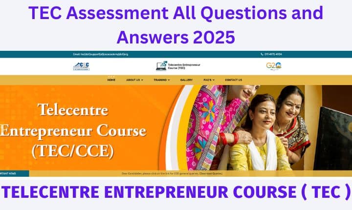 TEC Assessment All Questions and Answers