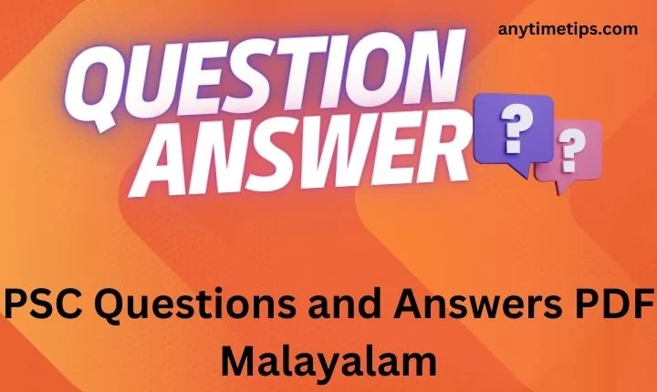 PSC Questions and Answers PDF Malayalam
